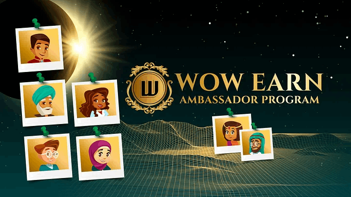 How To Join WOW EARN’s Ambassador Program